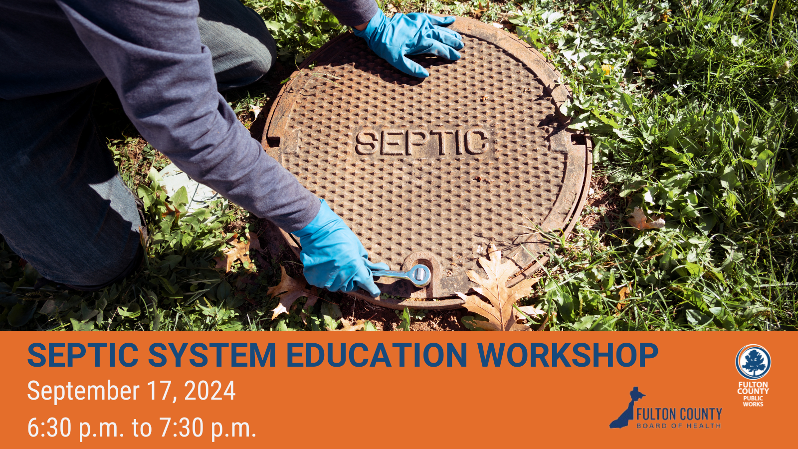Fulton County flyer for an event titled "Septic System Education Workshop"